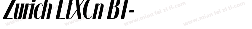 Zurich LtXCn BT字体转换